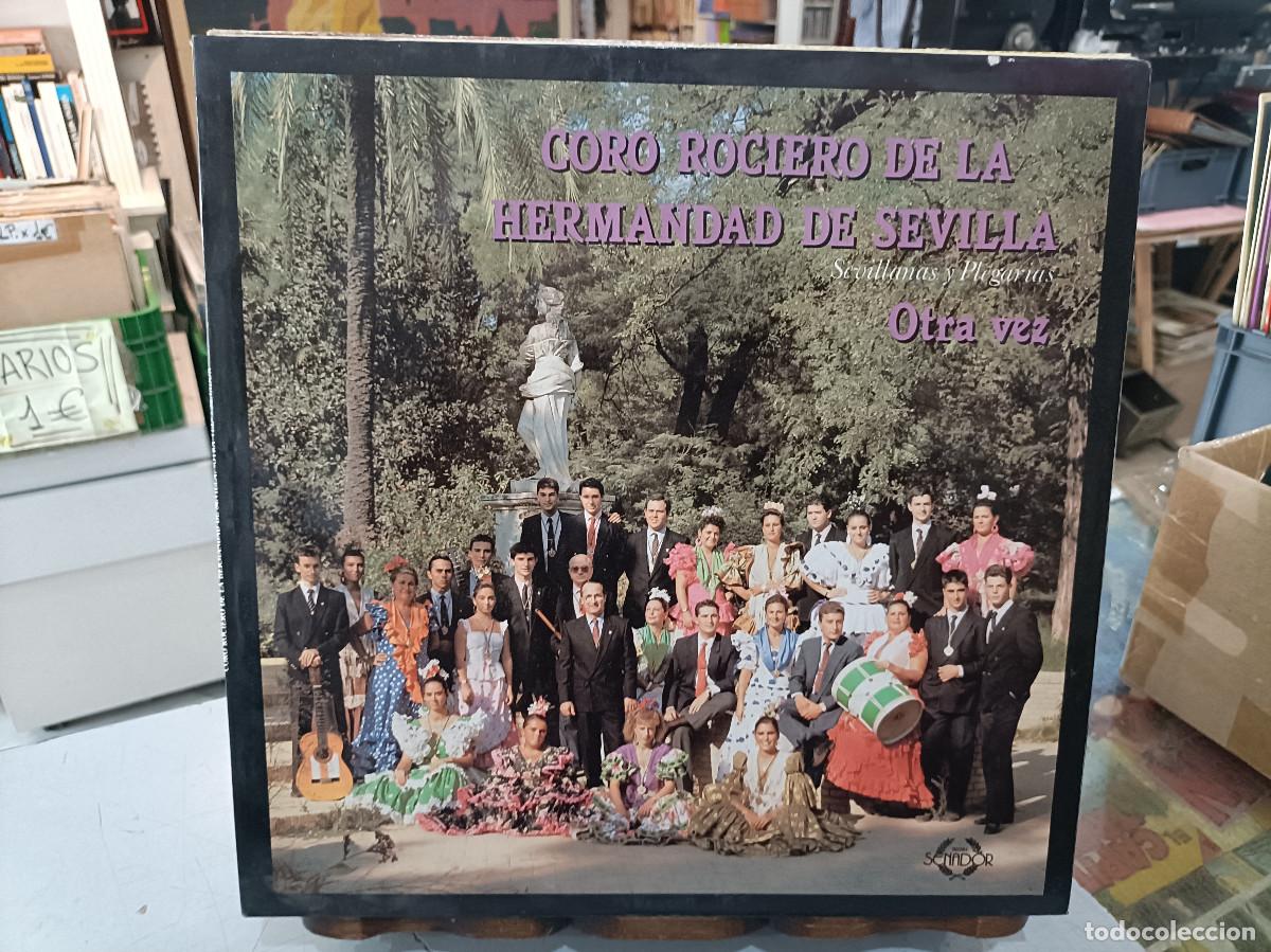 Discos de vinilo: Coro Rociero de la Hermandad de Sevilla, Otra vez - Sevillanas y Plegarias - LP. Senador 1988
