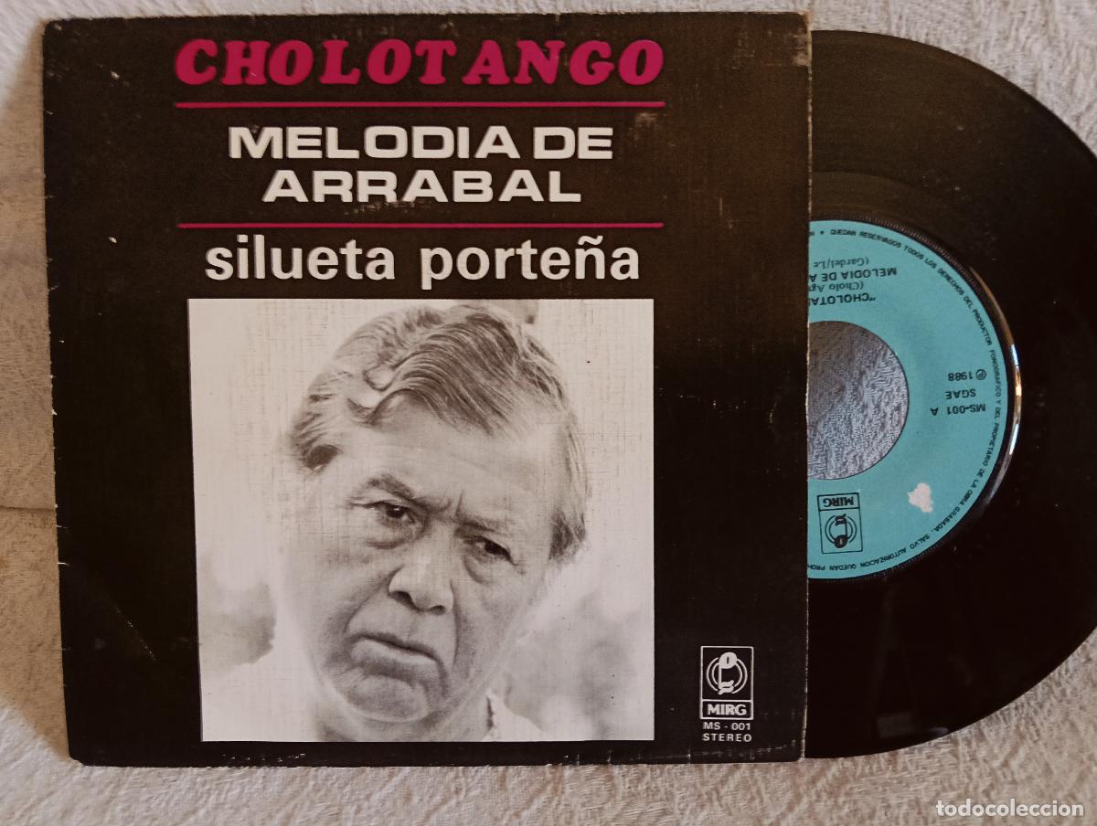 Discos de vinilo: CHOLO AGUIRRE Melod&iacute;a de la Arrabal Single NUEVO .Ver titulos y dem&aacute;s informaci&oacute;n en fotos.Pedido m