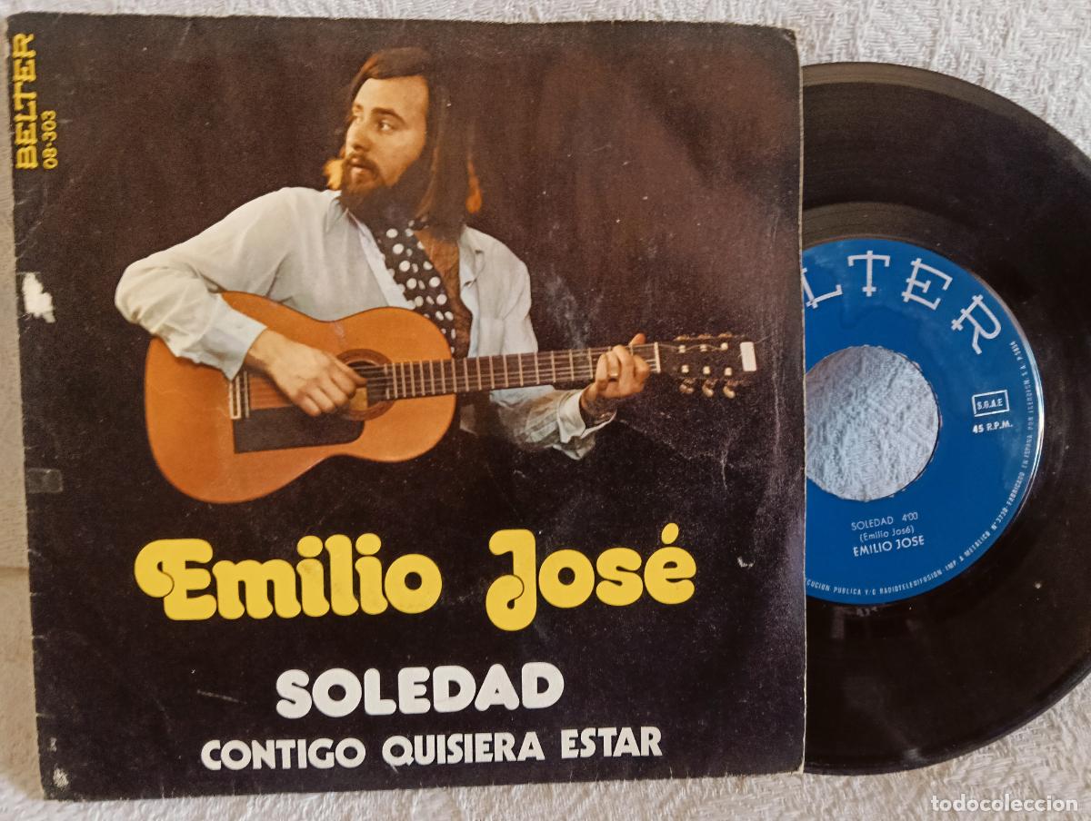 Discos de vinilo: EMILIO JOSE Soledad Single Excelente Estado .Ver titulos y dem&aacute;s informaci&oacute;n en fotos.Pedido m&iacute;nimo