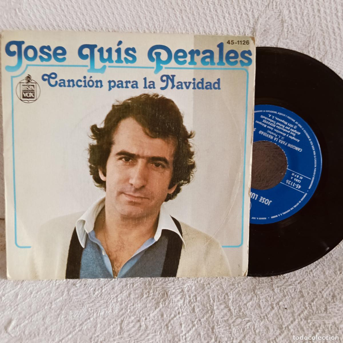 Discos de vinilo: JOSE LUIS PERALES Cancion para Navidad Single .Ver titulos y dem&aacute;s informaci&oacute;n en fotos.Pedido m&iacute;ni