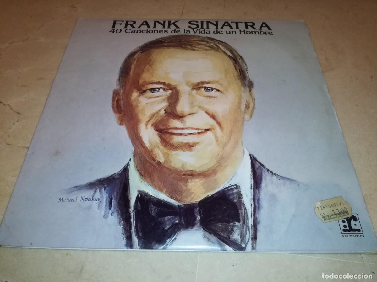 Discos de vinilo: FRANK SINATRA-40 CANCIONES DE LA VIDA DE UN HOMBRE-DOBLE LP-EDICI&Oacute;N ESPA&Ntilde;OLA