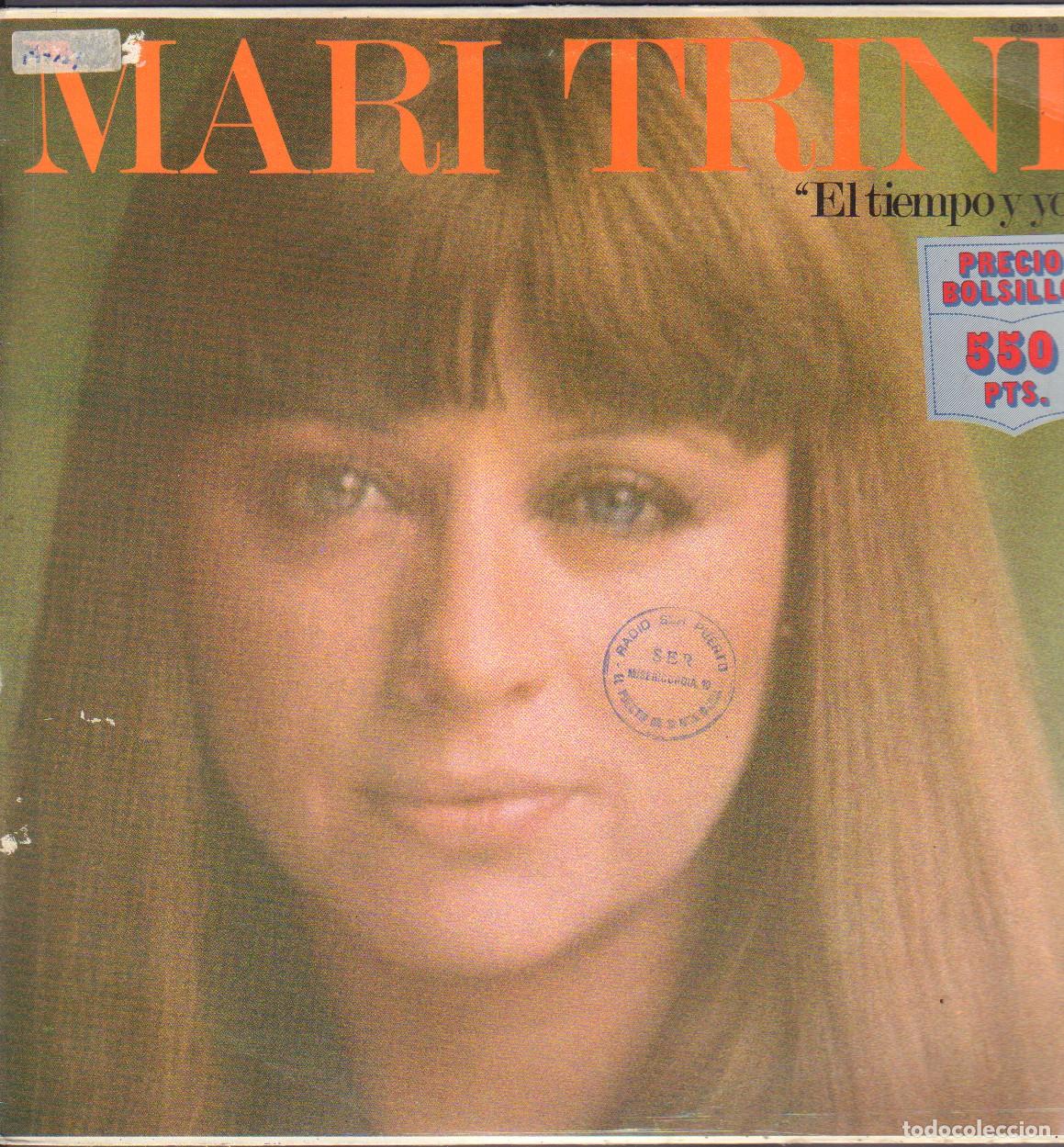 Discos de vinilo: MARI TRINI - EL TIEMPO Y YO / TE QUIERO CON LOCURA, Y QUE IMPORTA.../ LP HISPAVOX 1977 RF-26285