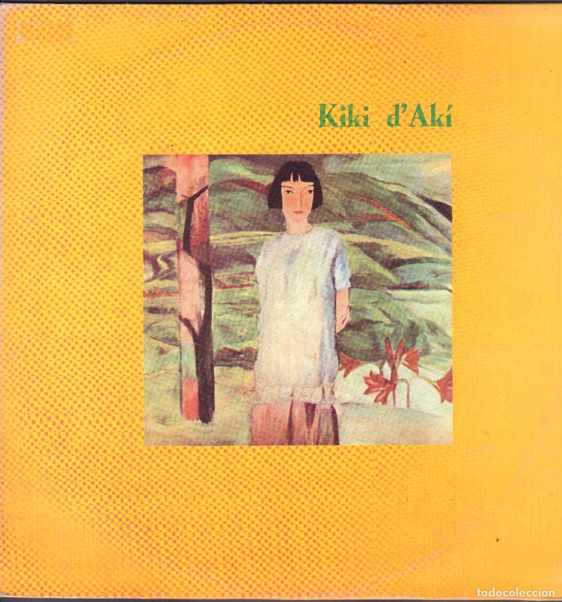 Discos de vinilo: KIKI D'AKI - EL FUTURO, BAJO TUS LUCES, UNIDAD DE DESTINO, ACCIDENTE.../ LP N.M. 1984 RF-26298