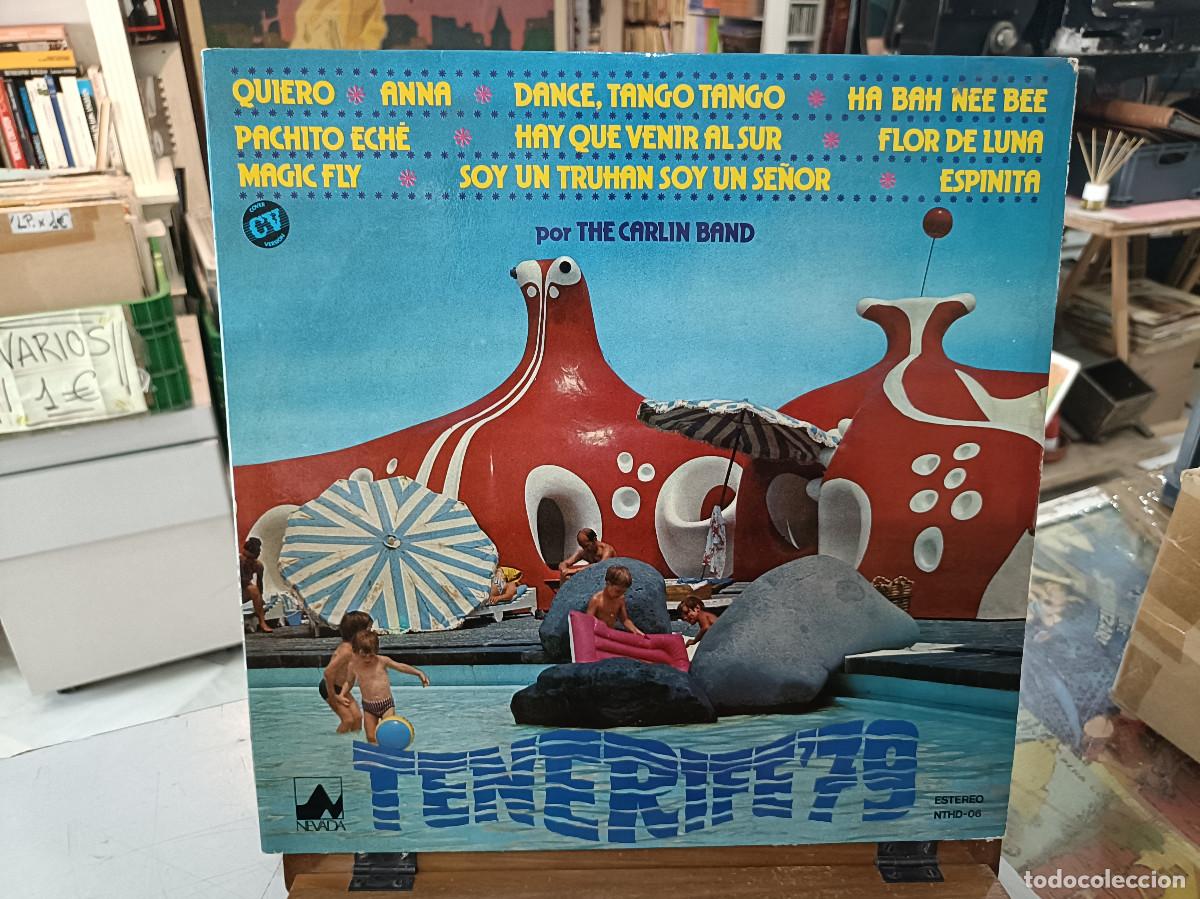 Discos de vinilo: Tenerife &acute;79 - The Carlin Band, varios - LP. sello Nevada