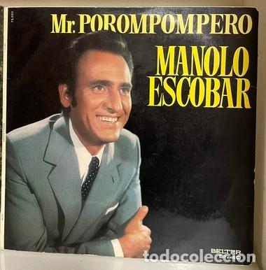 Vinyl records: LP - MANOLO ESCOBAR- MR. POROMPOMPERO - BELTER - A&Ntilde;O 1973