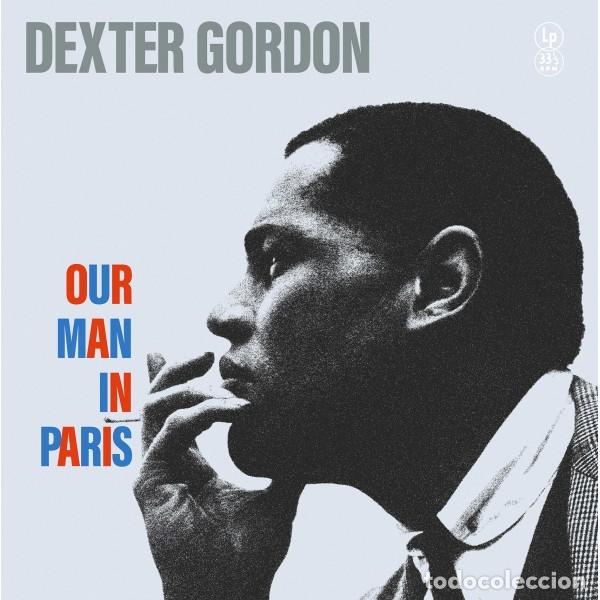 Discos de vinilo: DEXTER GORDON OUR MAN IN PARIS (VINILO COLOR AMARILLO) -LP