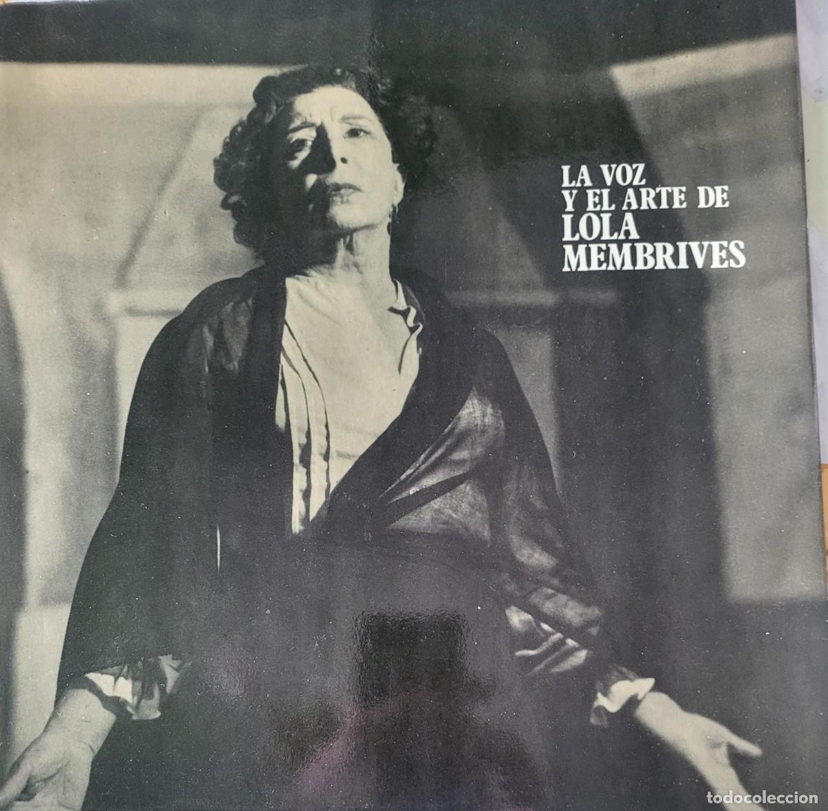 Discos de vinilo: La Voz y el Arte de Lola Membrives Lp portada doble sello RCA editado en Espa&ntilde;a a&ntilde;o 1982...