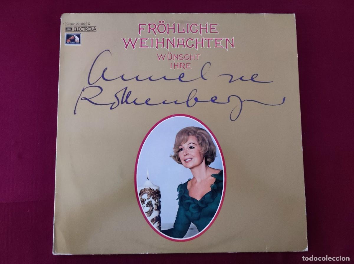 Discos de vinilo: Anneliese Rothenberger Fr&ouml;hliche Weihnachten w&uuml;nscht Ihre Anneliese Rothenberger