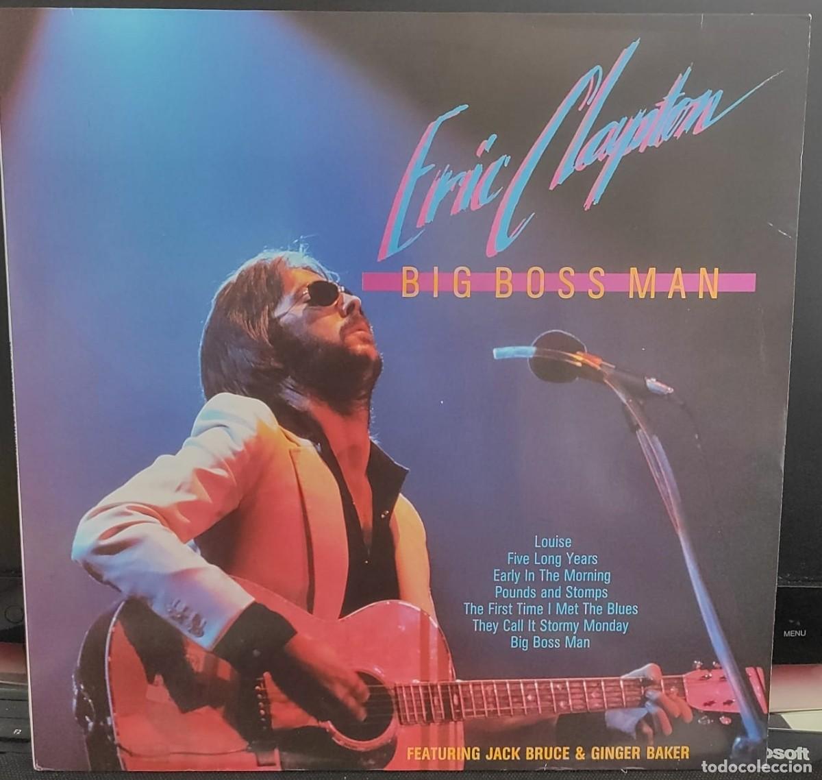Discos de vinilo: Eric Clapton - Big Boss Man (LP, 1978) Masters MA 00 12784 | 1&ordf; Edic. Holandesa - NM/NM