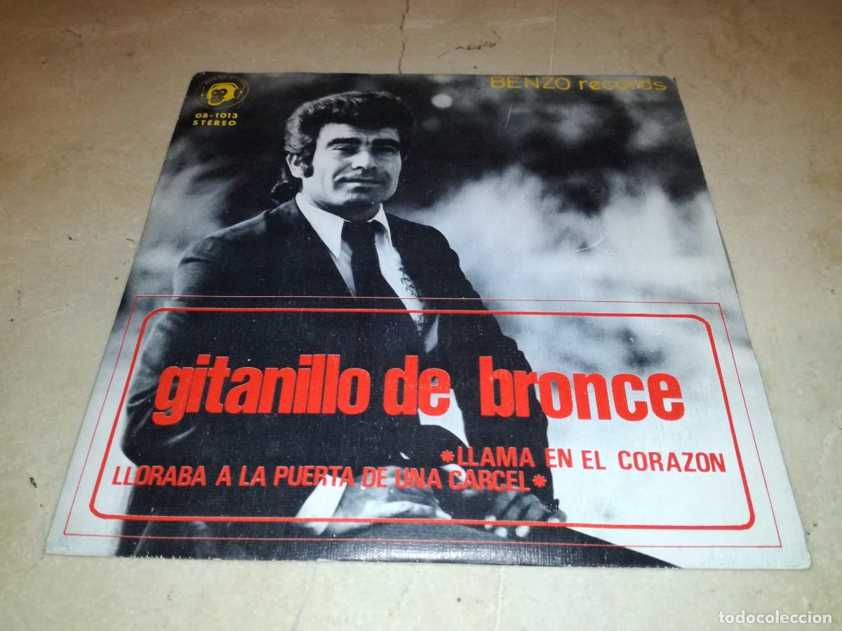 Discos de vinilo: GITANILLO DE BRONCE-LLORABA A LA PUERTA DE UNA CARCEL-ORIGINAL 1973-RARO-EN EXCELENTE ESTADO