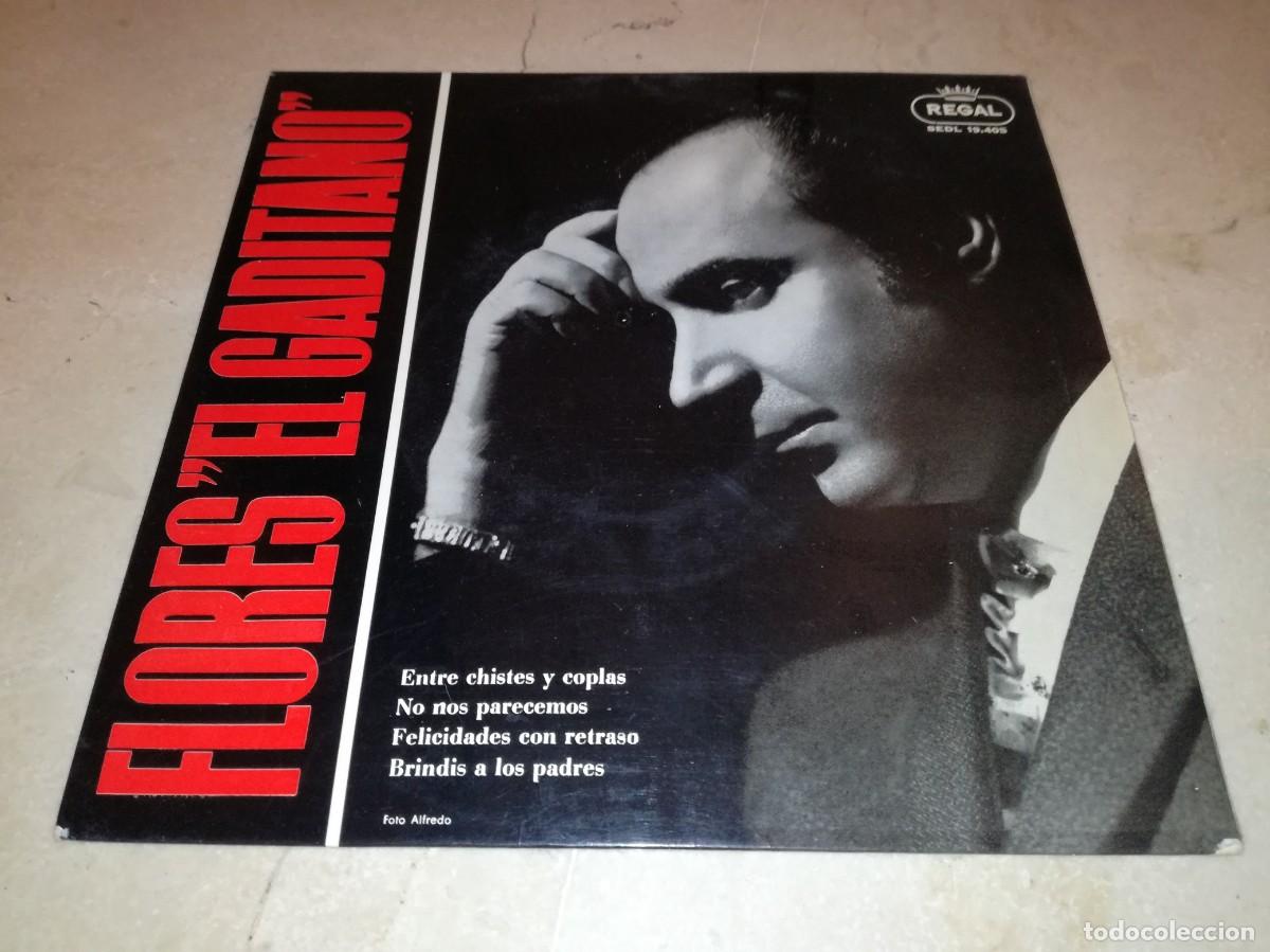 Discos de vinilo: FLORES EL GADITANO. ENTRE CHISTES Y COPLAS+ 3-ORIGINAL 1965-EN BUEN ESTADO