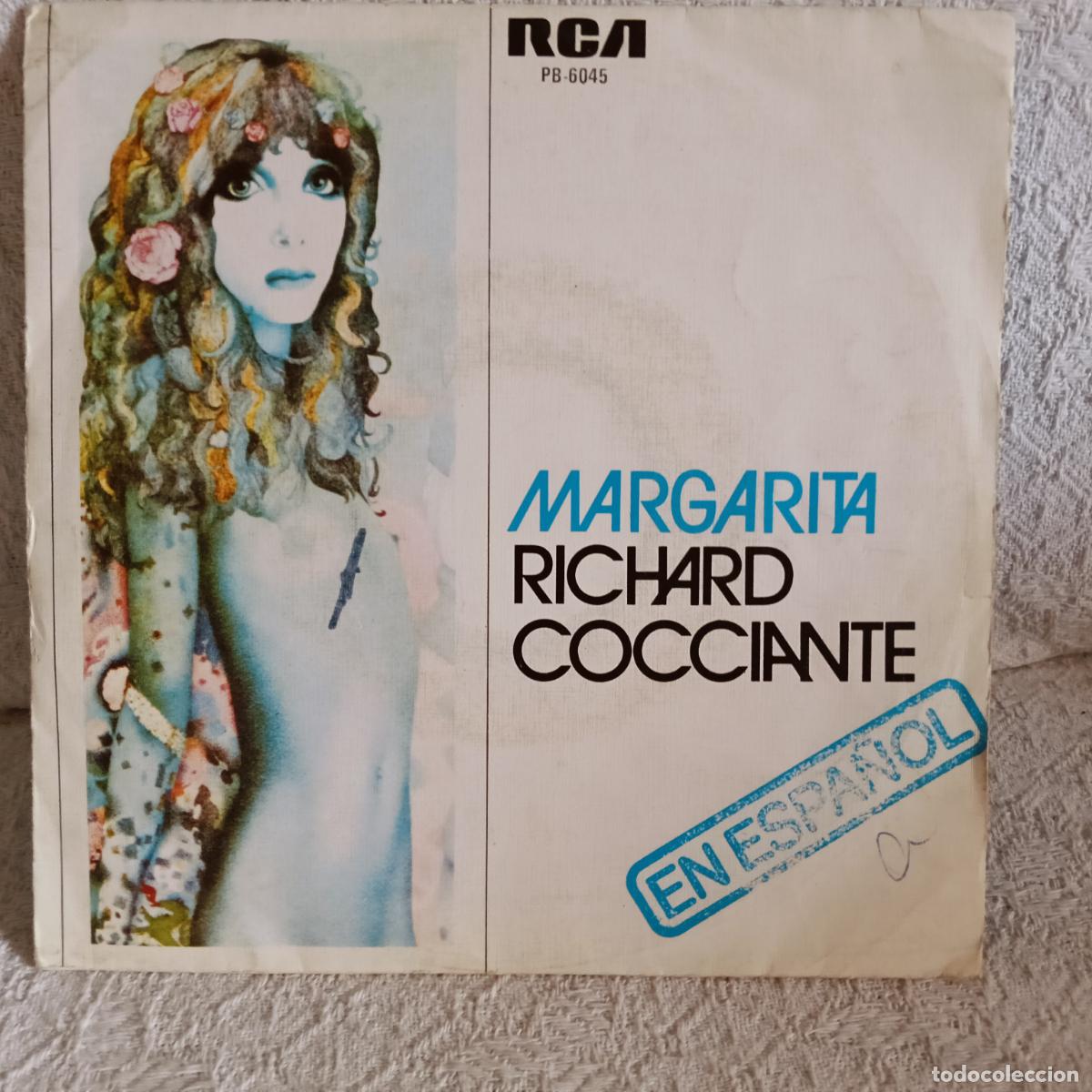 Discos de vinilo: RICHARD COCCIANTE Margarita en espa&ntilde;ol single Excelente estado.Ver titulos y dem&aacute;s informaci&oacute;n en fo
