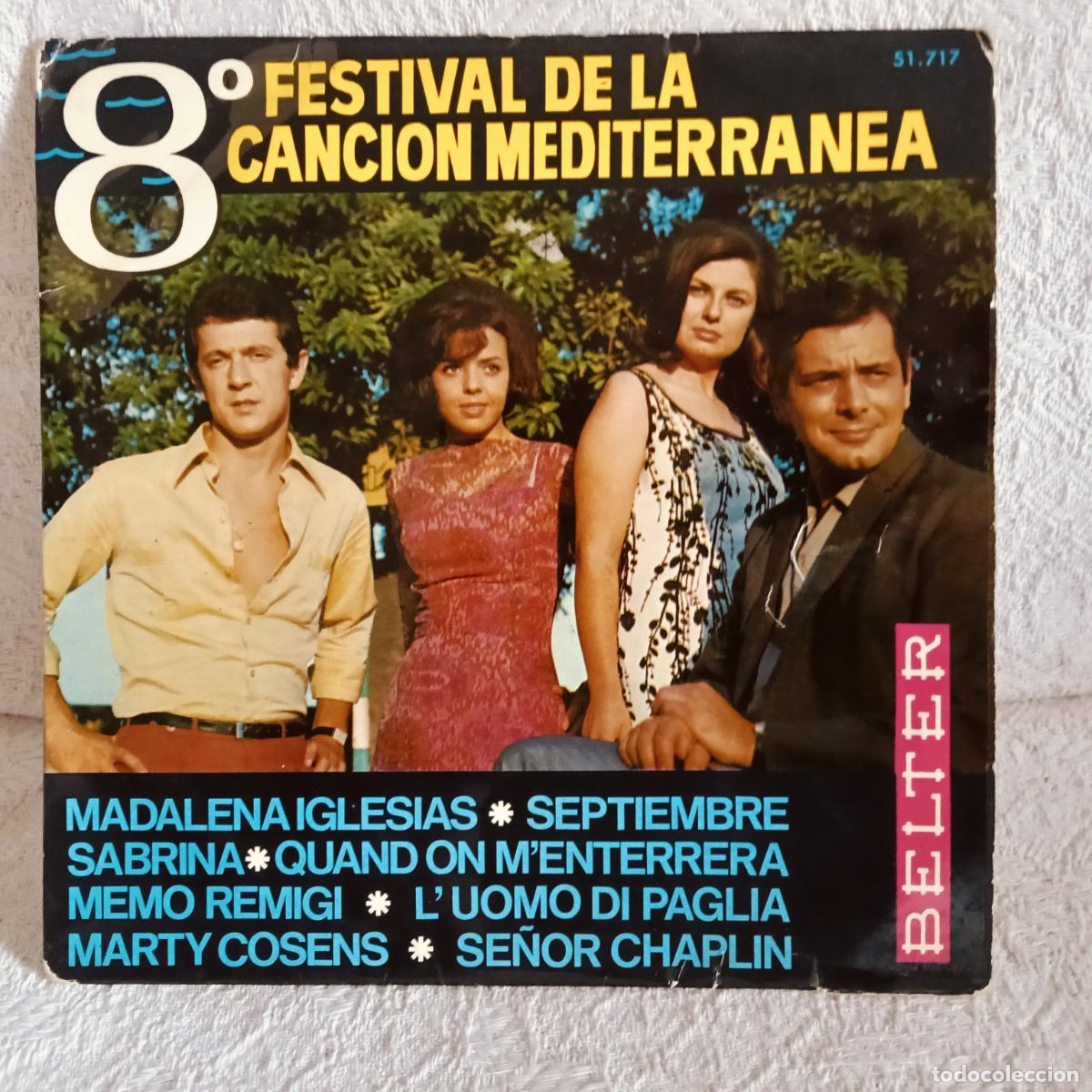 Discos de vinilo: VARIOS ARTISTAS 8&ordm; Festival Canci&oacute;n Mediterranea Ep Excelente Estado.Ver titulos y dem&aacute;s informaci&oacute;n