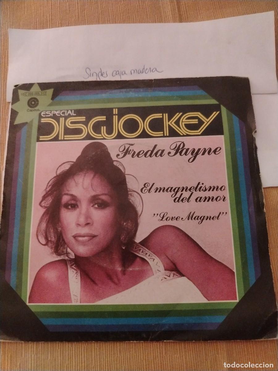 Discos de vinilo: Single vinilo Freda Payne El magnetismo del amor