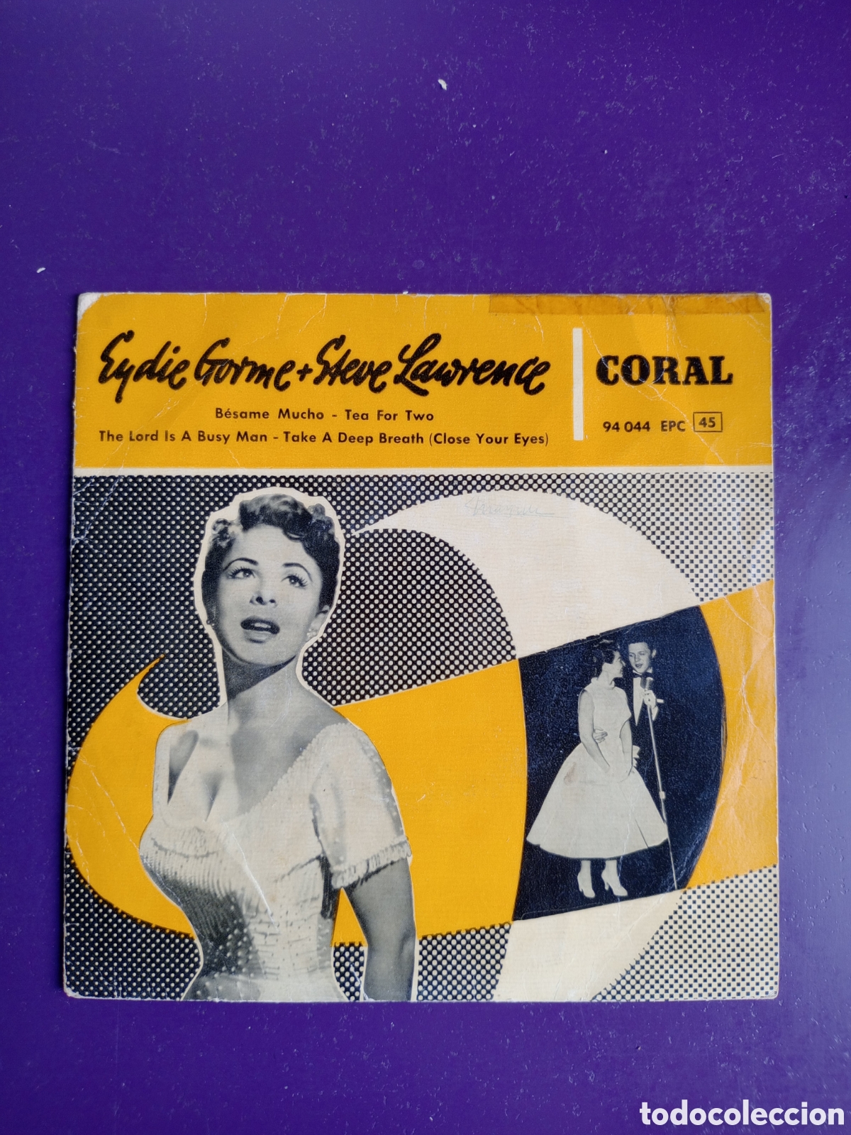 Discos de vinilo: EYDIE GORME + STEVE LAWRENCE EP CORAL 195? - BESAME MUCHO / TEA FOR TWO +2 melodica 50's