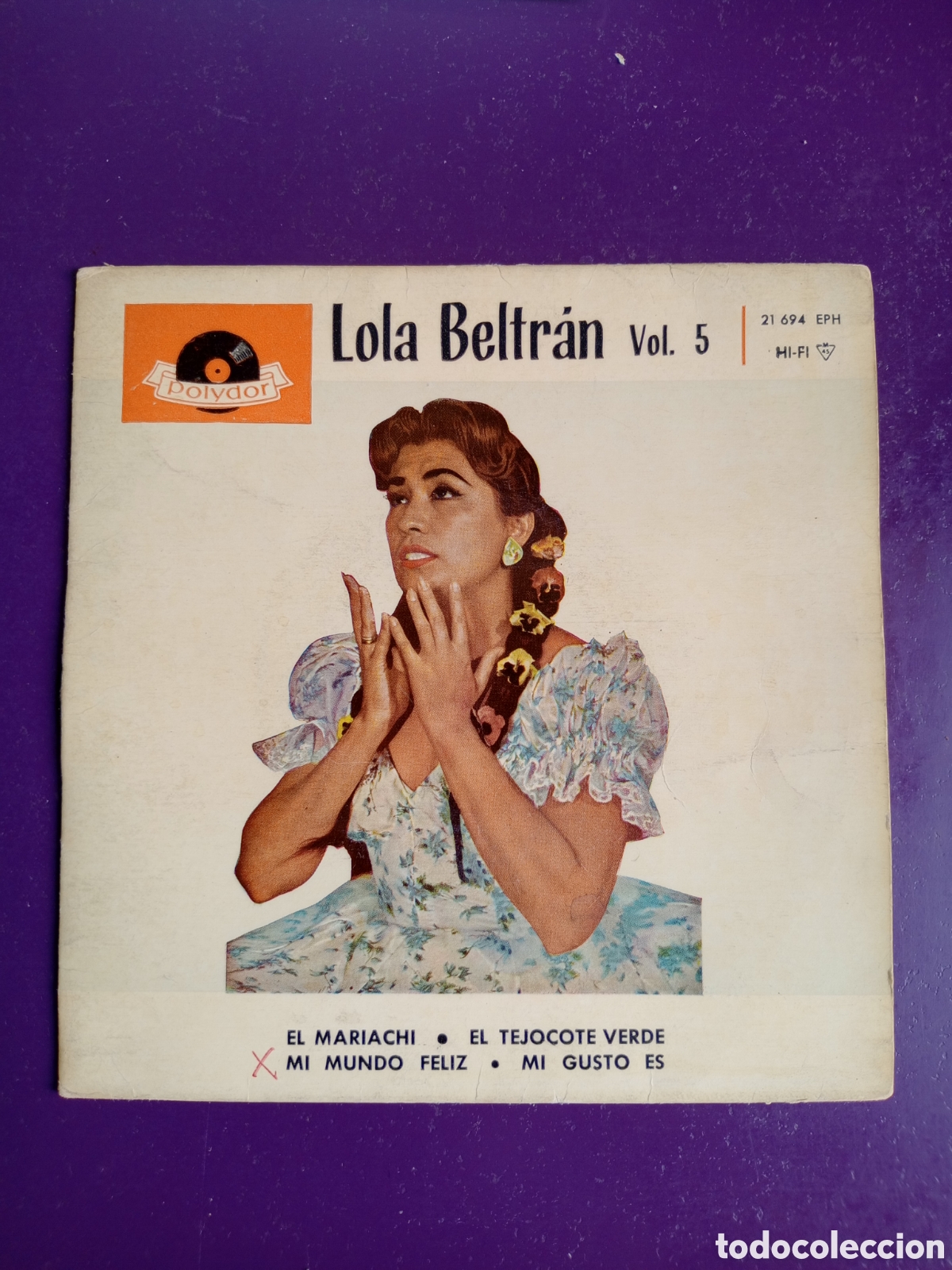 Discos de vinilo: Lola Beltr&aacute;n - EL MARIACHI +3 - EP POLYDOR 1961 - CORRIDO, RANCHERA, MEXICO FOLK