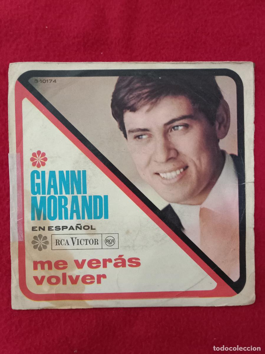 Discos de vinilo: Gianni Morandi - Me Veras Volver / El Acorde&oacute;n - Edit. RCA. Victor. 1966