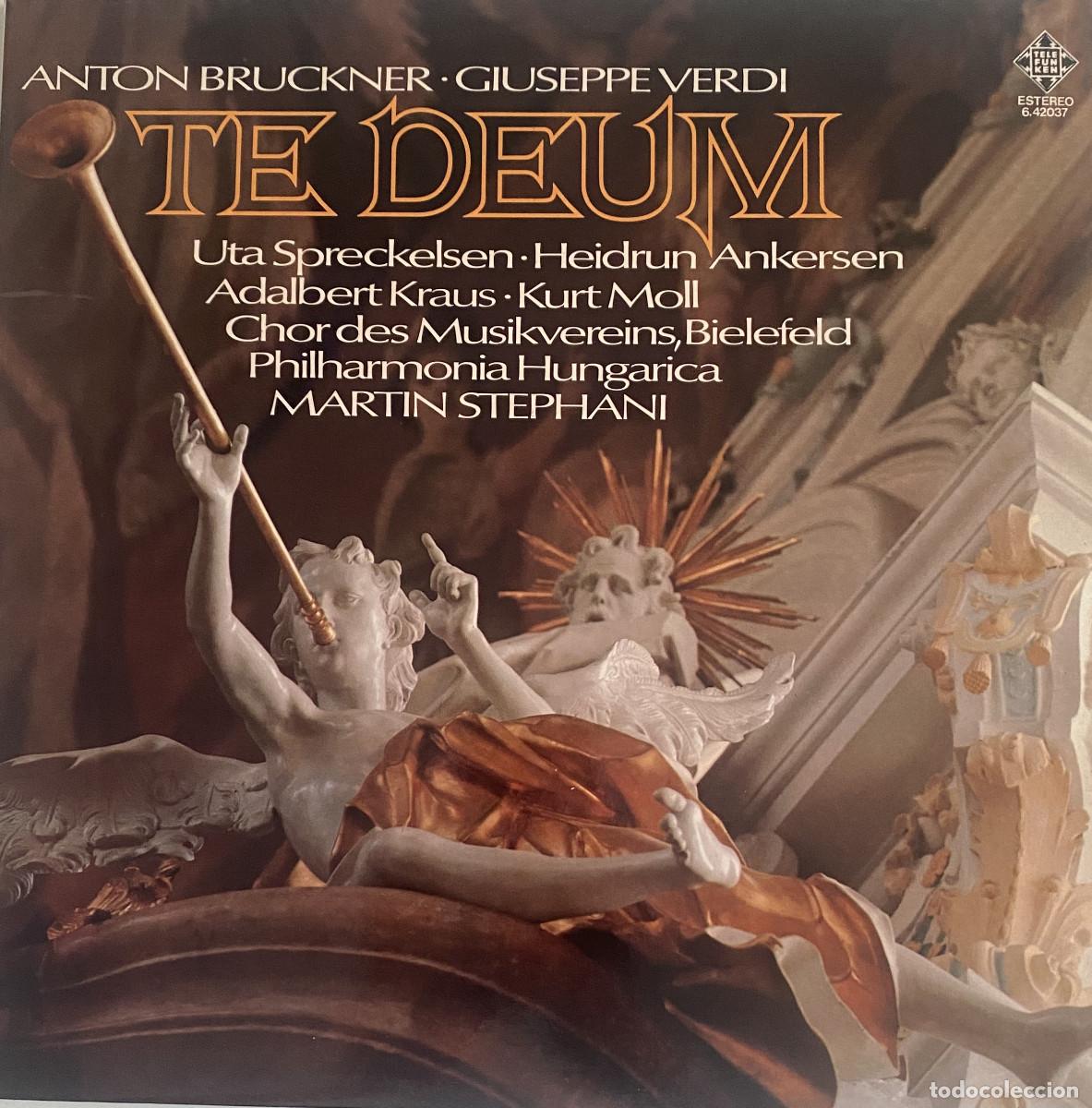 Dischi in vinile: TE DEUM - ANTON BRUCKNER - GIUSEPPE VERDI - MARTIN STEPHAN - 1977 - TELEFUNKEN - VER FOTOS