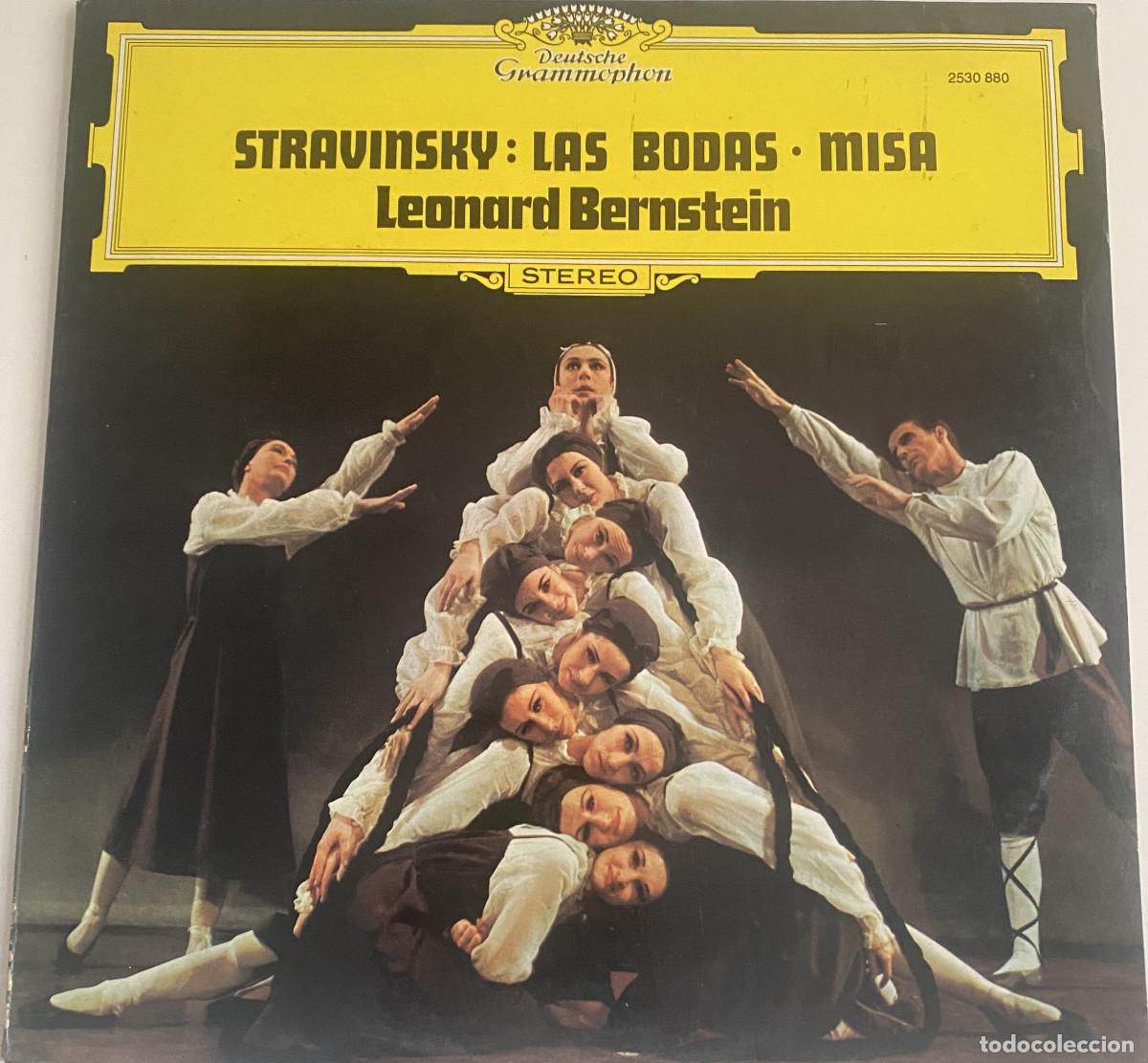 Discos de vinilo: STRAVINSKY - LAS BODAS - MISA - LEONARD BERNSTEIN - 1978 - DEUTSCHE GRAMMOPHON - POLYDOR