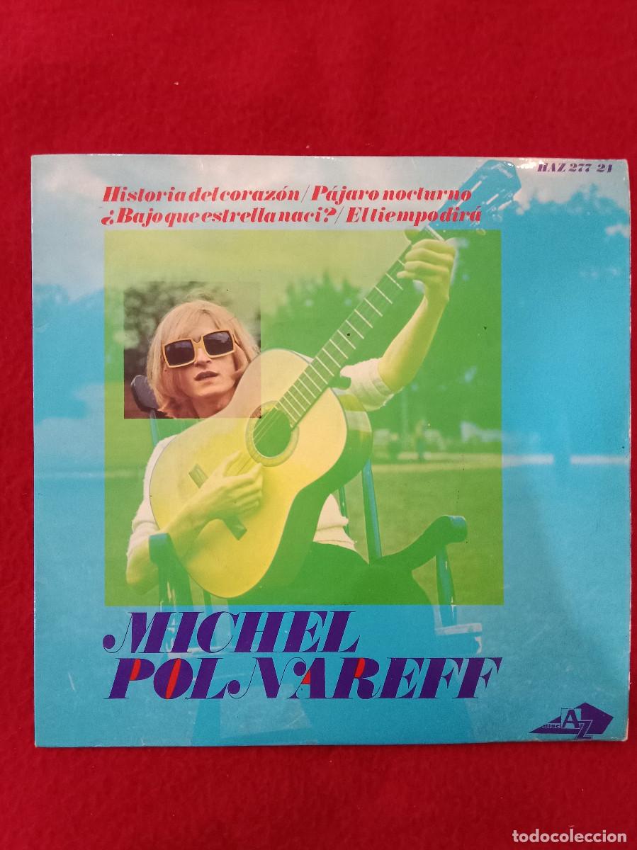 Discos de vinilo: Michel Polnareff-&iquest;Bajo que Estrella Nac&iacute;?/El Tiempo Dir&aacute;/P&aacute;jaro Nocturno...-Edit. HispaVox. 1966. EP