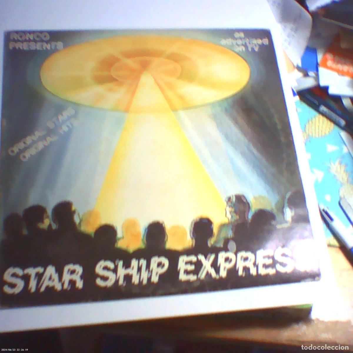 Discos de vinilo: lp star ship express. ronco records 1979 england. nunca tc (seminuevo)