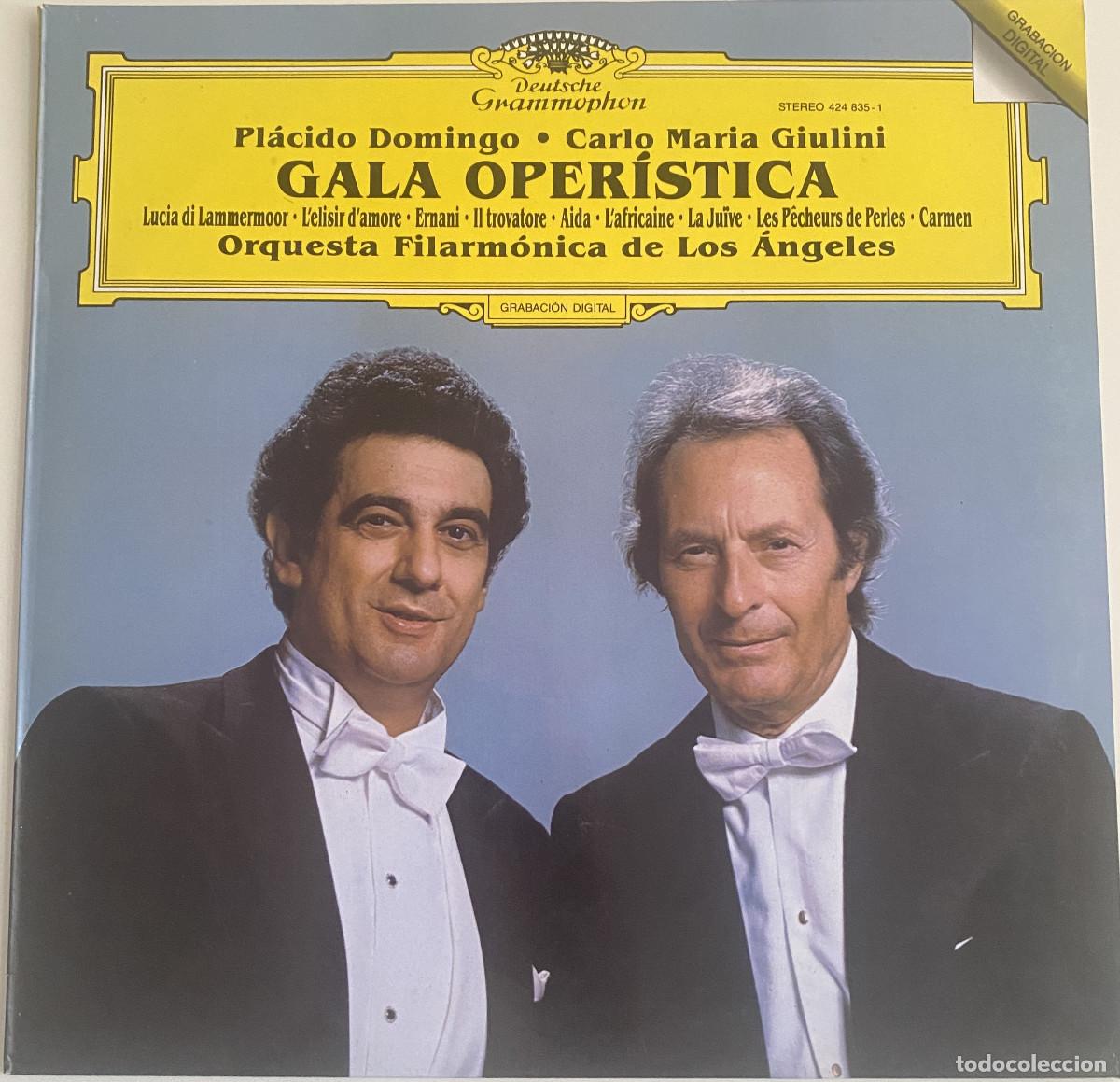 Discos de vinilo: GALA OPERISTICA - PLACIDO DOMINGO - CARLO MARIA GIULINI - DEUTSCHE GRAMMOPHON - VER FOTOS