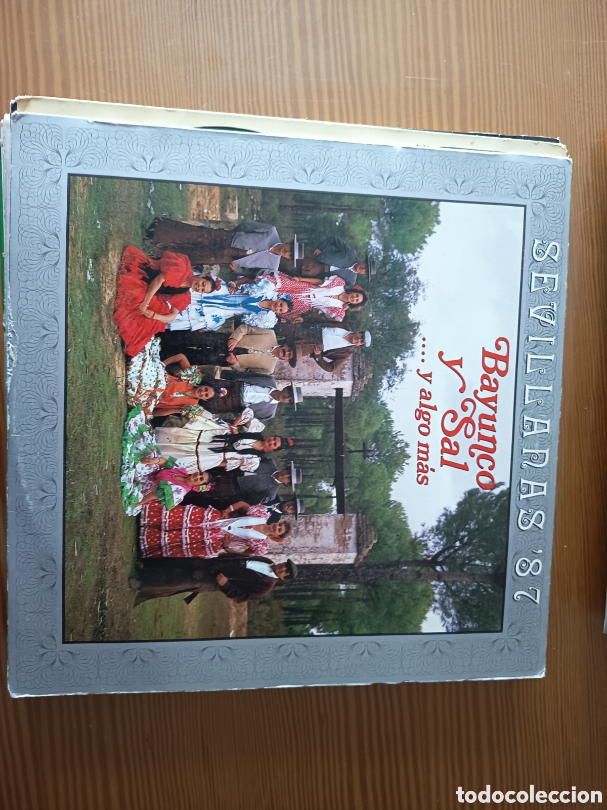 Discos de vinilo: Disco vinilo LP de SEVILLANAS 87 &rdquo; BAYUNCOS Y SAL ...Y ALGO MAS &rdquo;