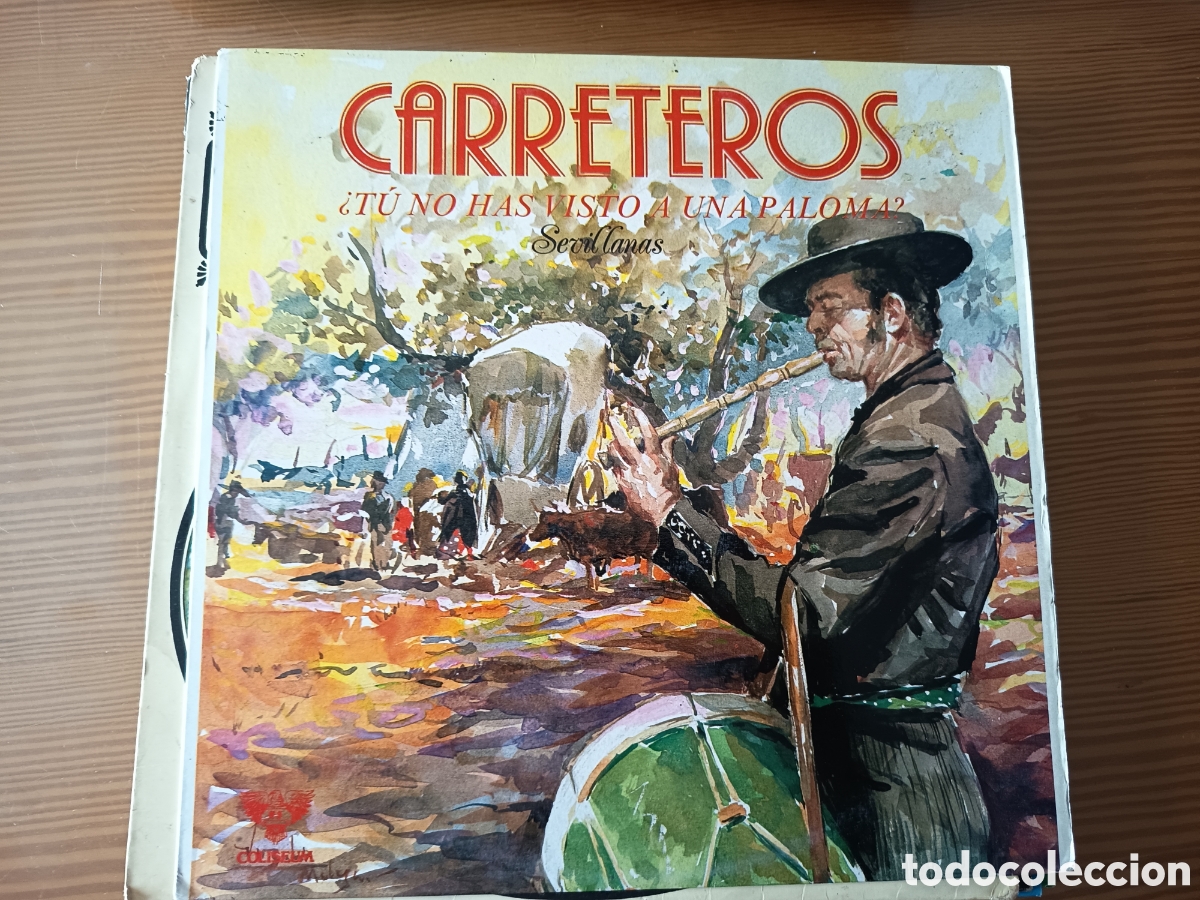 Discos de vinilo: Disco vinilo LP de CARRETEROS &rdquo; TU NO HAS VISTO UNA PALOMA &rdquo;