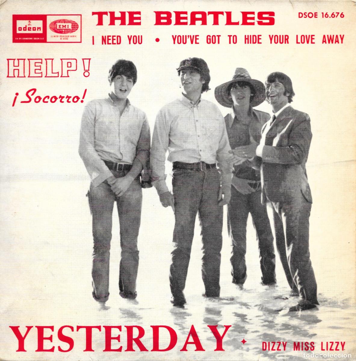Discos de vinilo: EP I need you / You've got to hide your love away / Yesterday / Dizzy miss Lizzy - Beatles