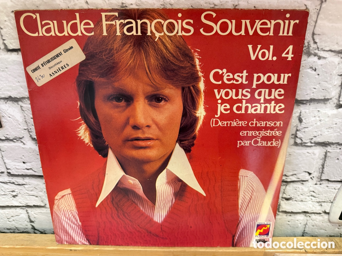 Discos de vinilo: CLAUDE FRAN&Ccedil;OIS SOUVENIR 4. (C'EST POUR VOUS QUE JE CHANTE) LP FRANCE 1980 GAT