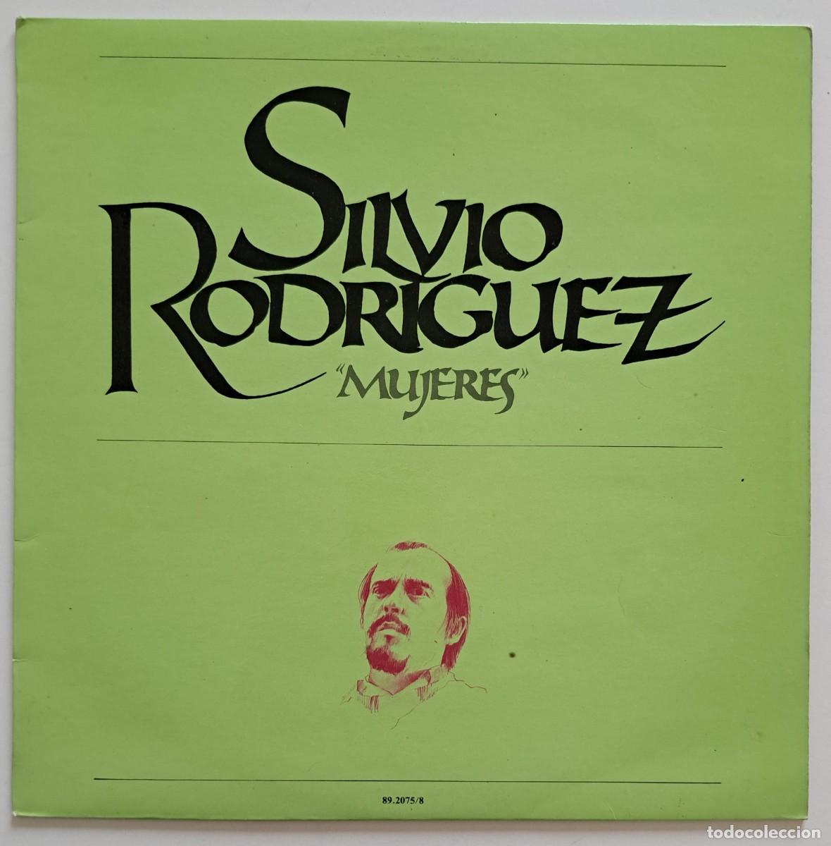 Discos de vinilo: SILVIO RODRIGUEZ - MUJERES - FONOMUSIC 89.2075/B - SPAIN 1984