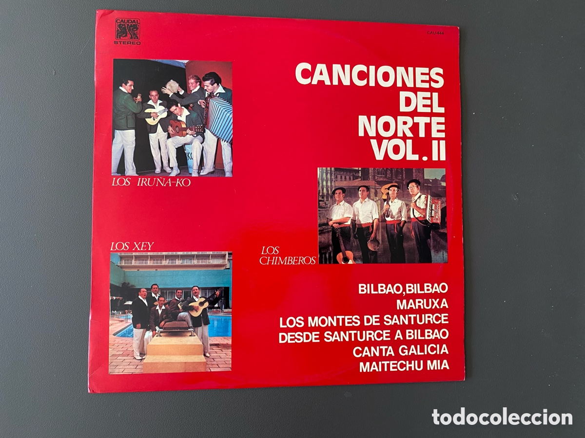 Discos de vinilo: Vinilo LP - Canciones del Norte Vol. II - Recopilatorio Folklore - Caudal (1976) - Estado Excelente