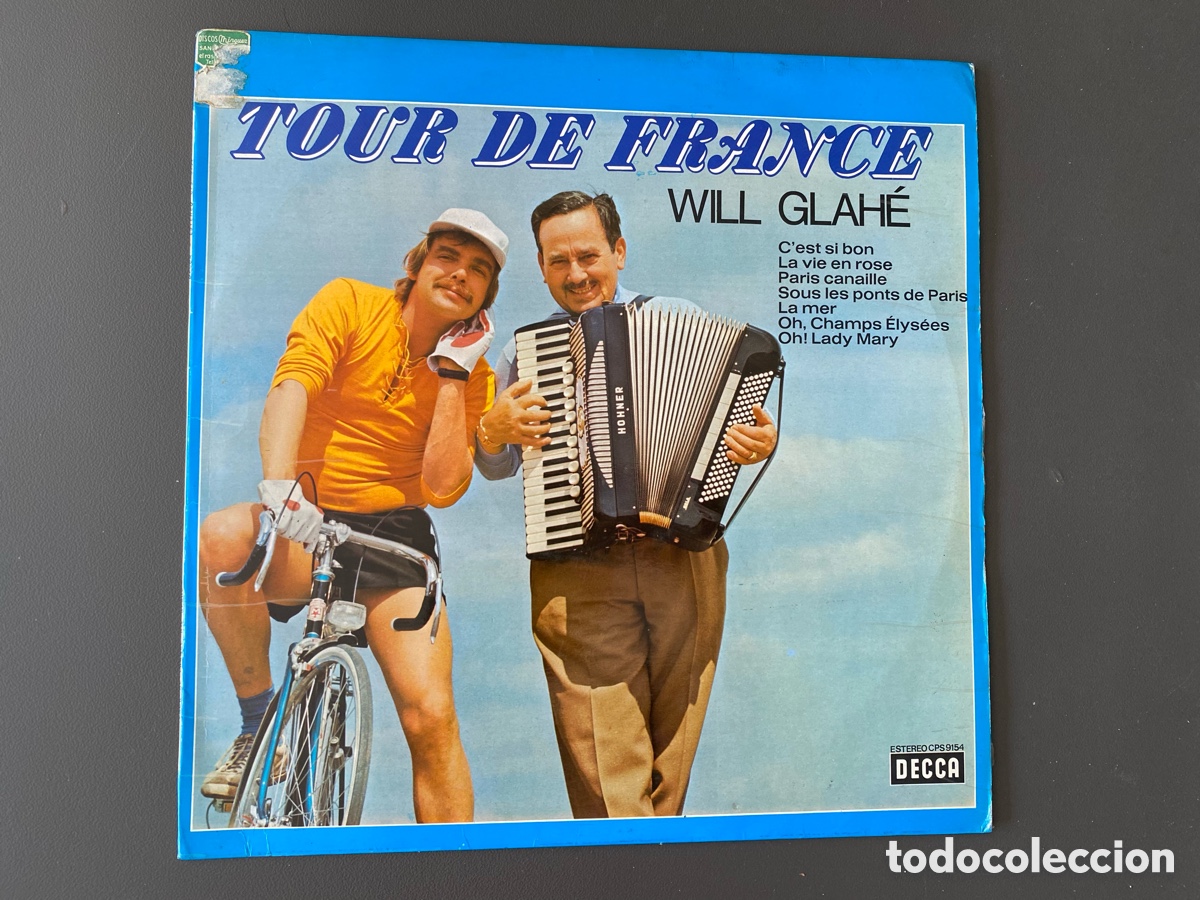 Discos de vinilo: VINILO LP WILL GLAH&Eacute; - TOUR DE FRANCE - EDICI&Oacute;N ESPA&Ntilde;OLA DECCA 1971. ACORDE&Oacute;N