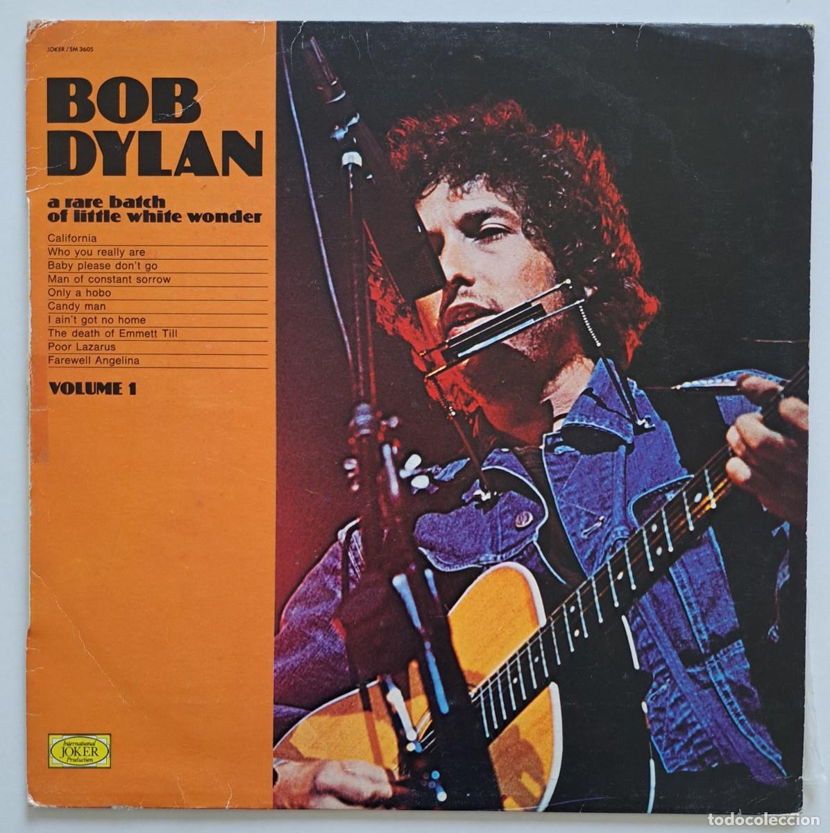 Discos de vinilo: BOB DYLAN - A RARE BATCH OF LITTLE WHITE WONDER (VOLUME 1) - JOKER SM 3605 B - ITALY 1973