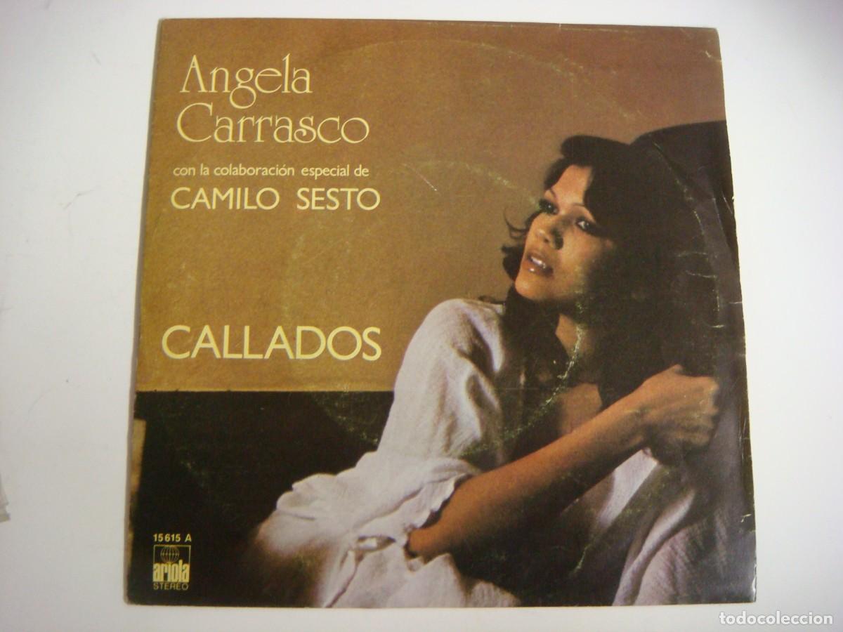 Discos de vinilo: VINILO SINGLES ANGELA CARRASCO Y CAMILO SESTO-CALLADOS-(&)