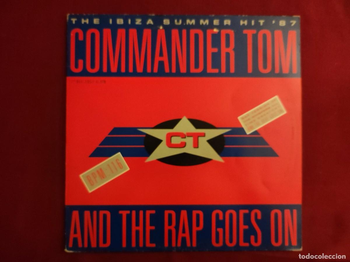 Discos de vinilo: Vinilo Maxi Single &rdquo;And The Rap Goes On&rdquo; Commander Tom &ndash; Rap Dance (CBS, 1987)