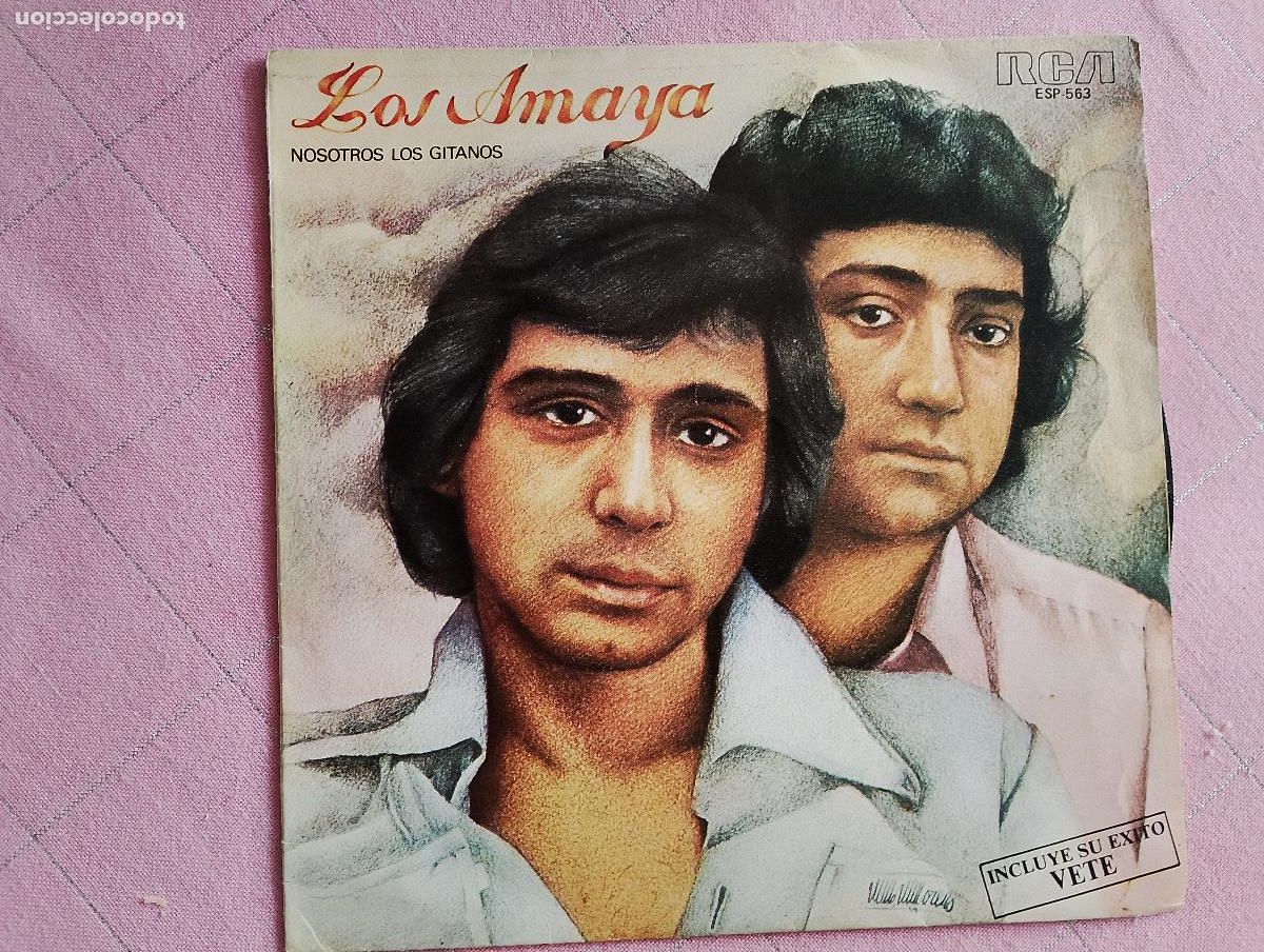 Discos de vinilo: LOS AMAYA (NOSOTROS LOS GITANOS) 1978 PROMOCIONAL, CARA B, El Empastre &ndash; Adios Amigo