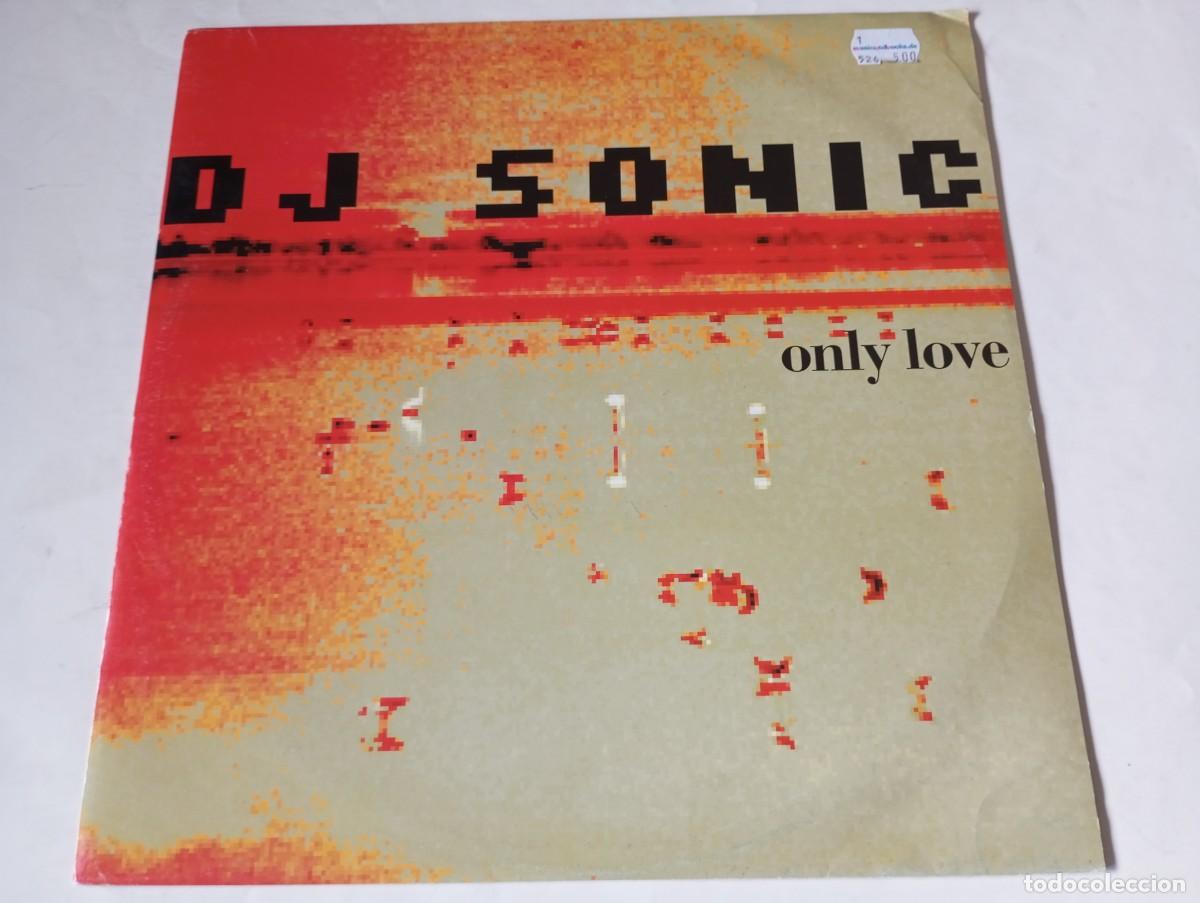 Discos de vinilo: DJ Sonic &ndash; Only Love - 2002
