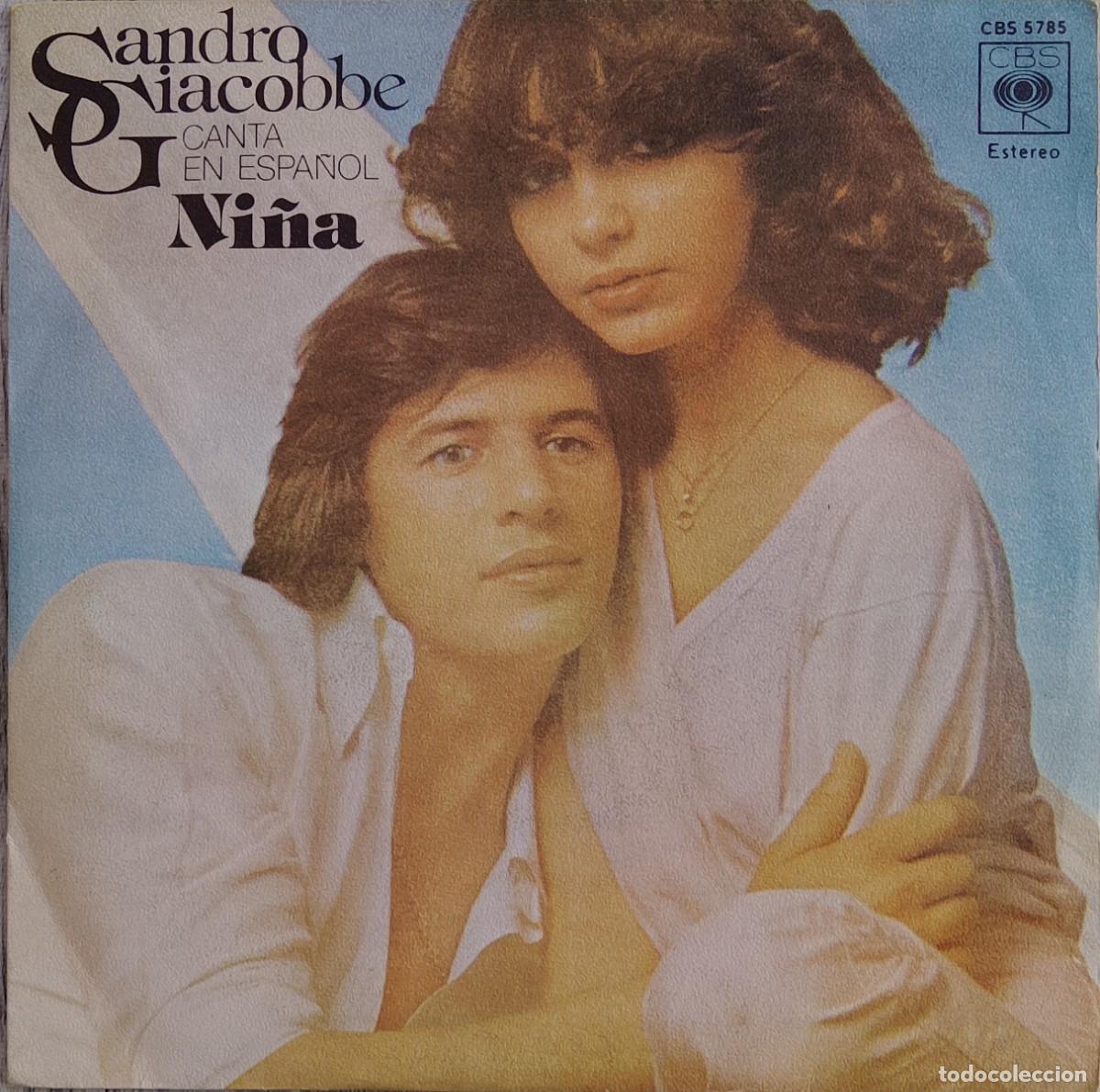 Discos de vinilo: Sandro Giacobbe canta en espa&ntilde;ol. Ni&ntilde;a. Vinilo single.