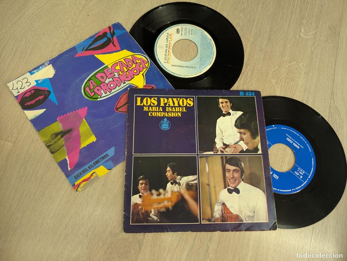 Discos de vinilo: LOTE DE 2 SINGLES DE LA DECADA PRODIGIOSA - CIENMIL KILOMETROS Y LOS PAYOS - MARIA ISABEL 60 Y 80