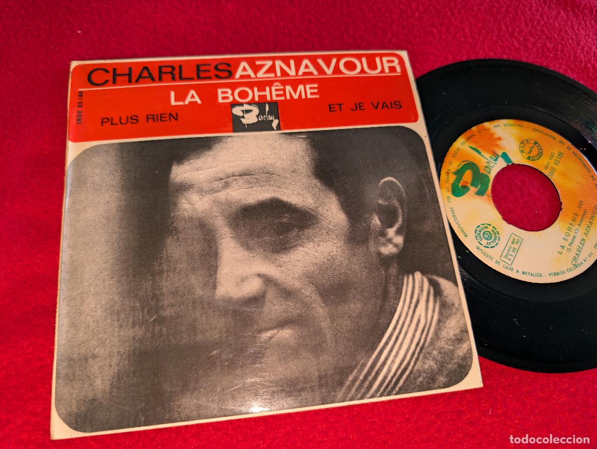 Discos de vinilo: CHARLES AZNAVOUR La boheme/Plus rien/Et je vais EP 7'' 1965 Barclay ESPA&Ntilde;A SPAIN