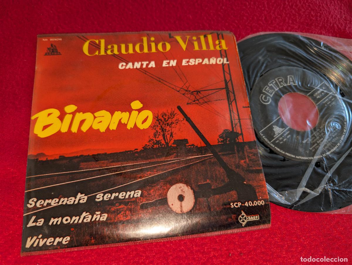 Discos de vinil: CLAUDIO VILLA canta espa&ntilde;ol. Binario/Serenata serena +2 EP 7'' 1960 Cetra SPAIN sung SPANISH