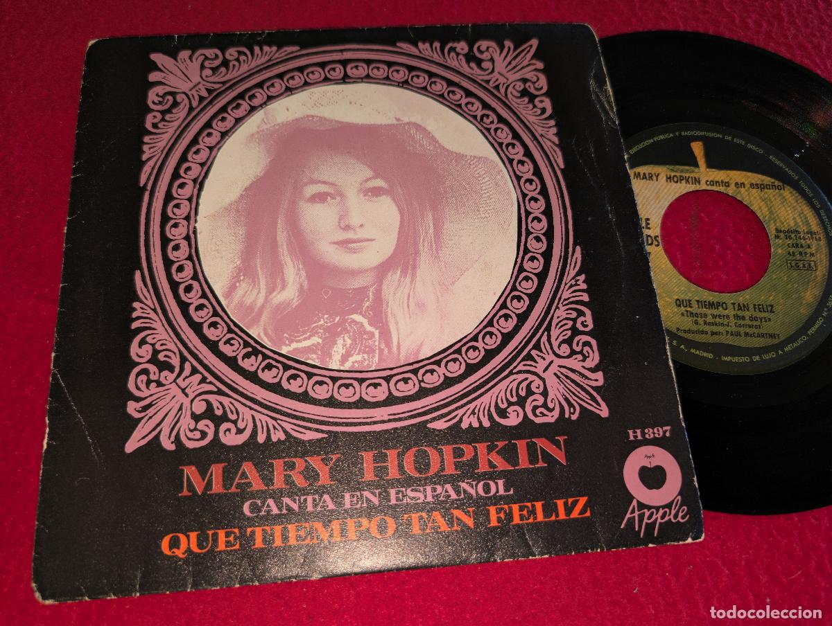 Discos de vinilo: MARY HOPKIN Que tiempo tan feliz/Gira gira gira 7'' SINGLE 1968 Apple SPAIN sung SPANISH BEATLES