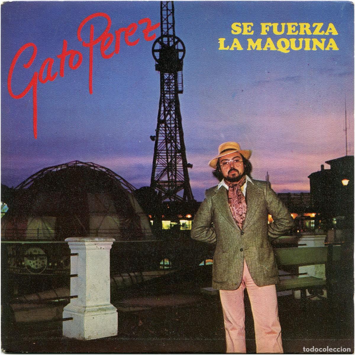 Discos de vinilo: Gato Perez - Se fuerza la maquina -SG Spain 1987 - Perfil P-107 - VG+/VG+