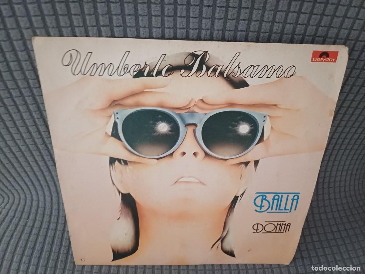 Discos de vinilo: Single - Umberto Balsamo - Balla / Donna - 1979