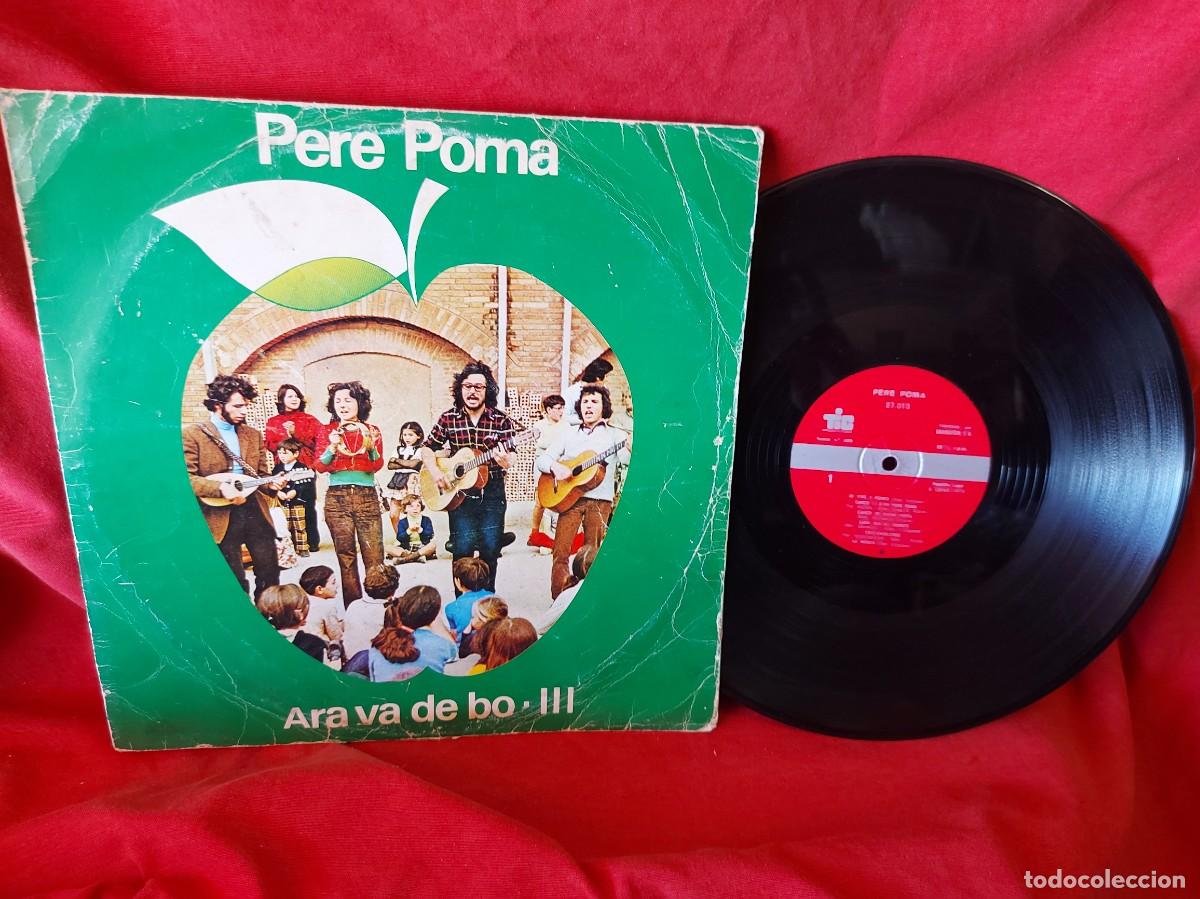 Discos de vinilo: LP PERE POMA ARA VA DE BO III -1973 ( PEDIDOS M&Iacute;NIMOS 10 &euro; ) CAJA N.&ordm; 3 - LP