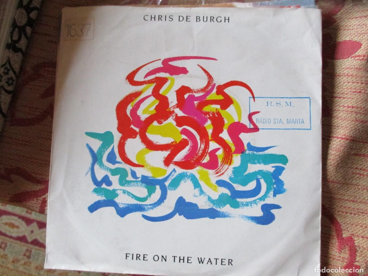 Discos de vinilo: CHRIS DE BURG - FIRE ON THE WATER - Foto 1