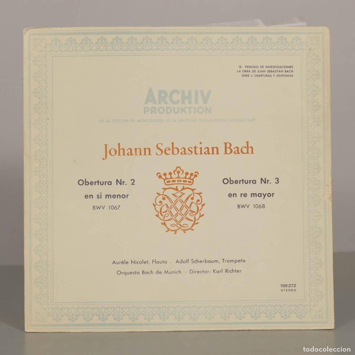 Vinyl records: LP. Johann Sebastian Bach - Obertura Nr. 2 en si menor, BWV 1067 / Obertura Nr. 3 en re mayor, BWV