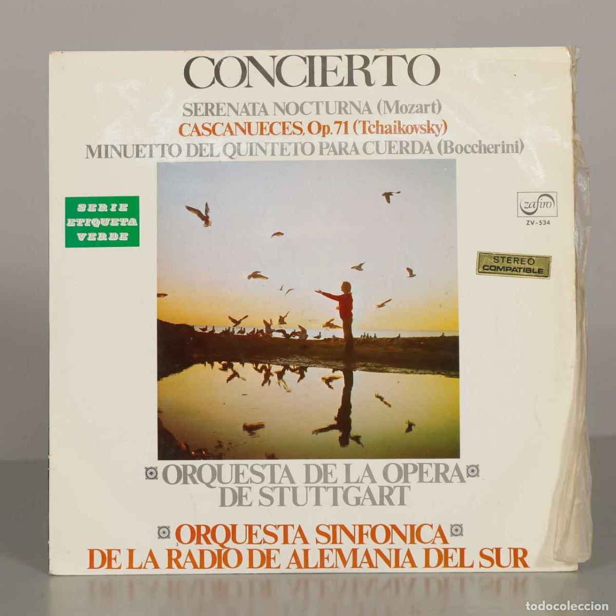 Disques de vinyle: LP. Concierto Serenata Nocturna - Mozart, Tchaikovsky, Boccherini
