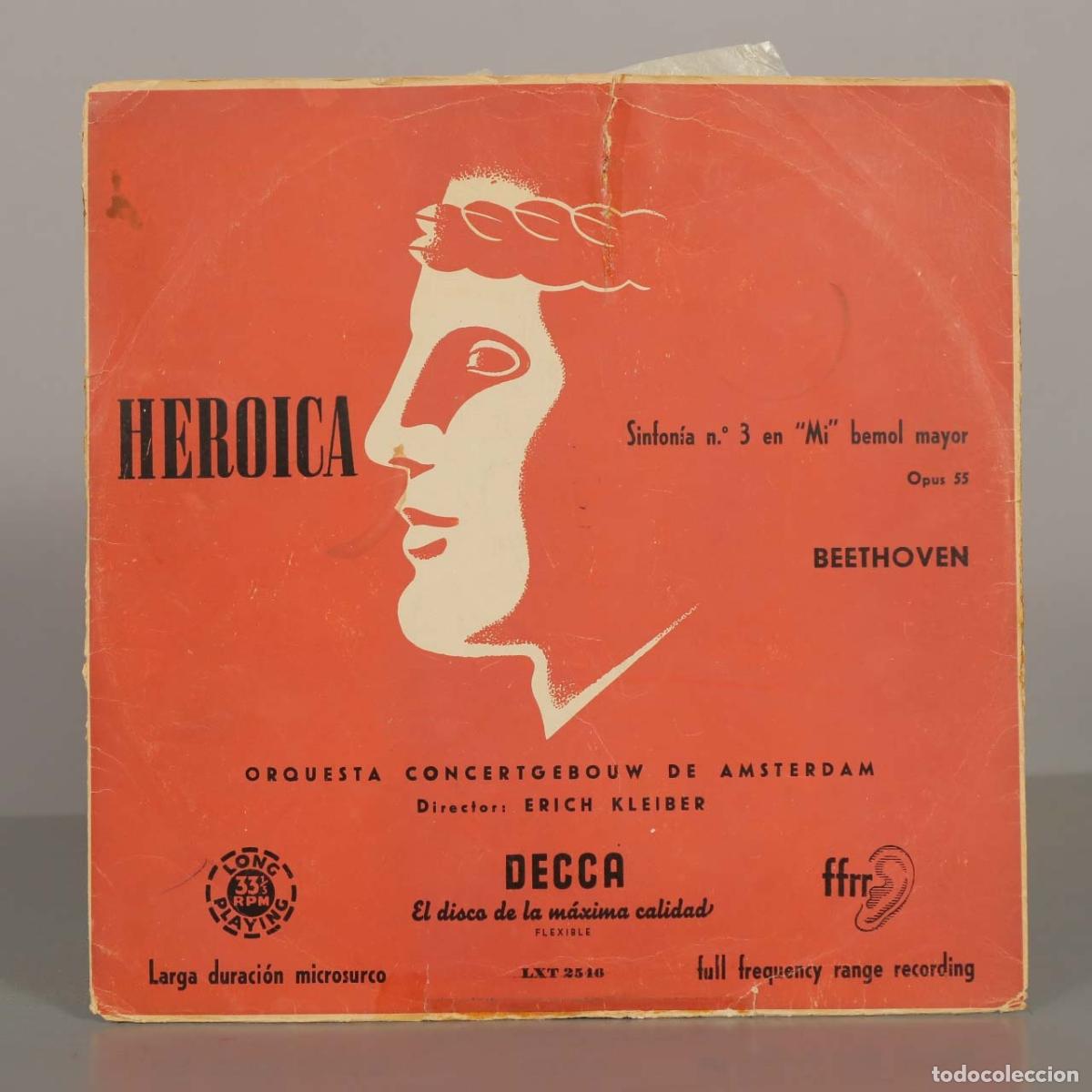 Disques de vinyle: LP. Beethoven - Sinfon&iacute;a n.&ordm; 3 Heroica - Orquesta Concertgebouw de &Aacute;msterdam, Erich Kleiber